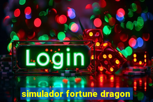 simulador fortune dragon